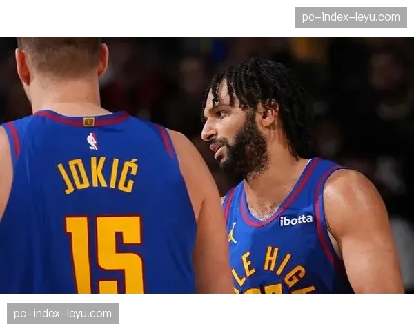 战术拆解:掘金“约穆挡拆”在收官阶段呈现的三种新变化 战术拆解:掘金“约穆挡拆”在收官阶段呈现的三种新变化